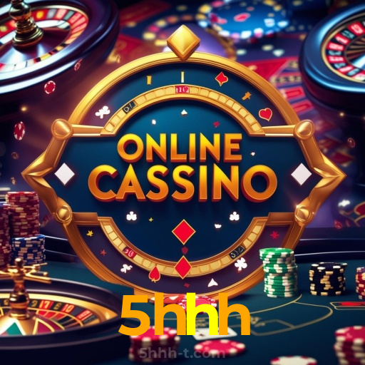 5hhh:O cassino online mais confiável para poker, roleta e apostas no futebol!